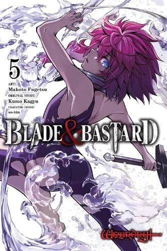 Cover of Blade & Bastard, Vol. 5 (manga)
