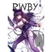 RWBY: Official Manga Anthology, Vol. 3 Volume 3