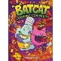 Cover of Cooking Contest! (Batcat Book #3) Volume 3