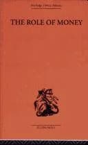 Cover of The Role of Money