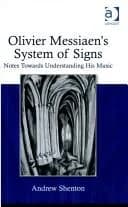 Olivier Messiaen's System of Signs