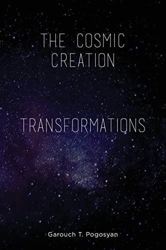 Cover of The Cosmic Creation & Transformations