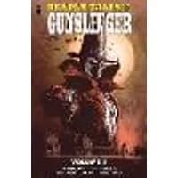 Cover of Deadly Tales of the Gunslinger Volume 1