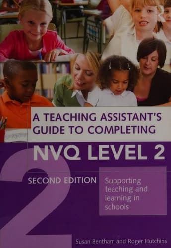 Cover of A Teaching Assistant's Guide to Completing NVQ Level 2