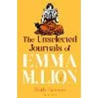 Cover of The Unselected Journals of Emma M. Lion, vol. 3