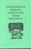Cover of Conditions Of Nervous Anxiety And Their Treatment