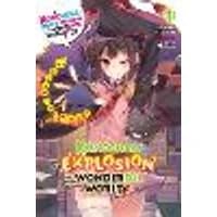 Cover of Konosuba: An Explosion on This Wonderful World!, Vol. 1 (light novel)