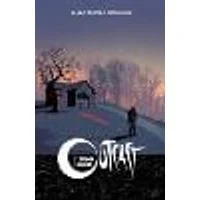 Cover of Outcast by Kirkman & Azaceta Volume 1: A Darkness Surrounds Him