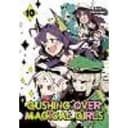 Gushing over Magical Girls: Volume 10 (Manga)