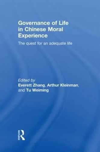 Cover of Governance of Life in Chinese Moral Experience