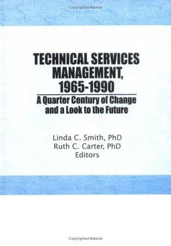 Cover of Technical Services Management, 1965-1990