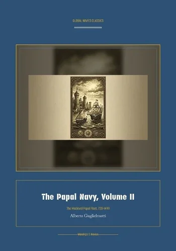 Cover of The Papal Navy, Volume II