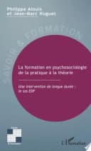 La formation en psychosociologie de la pratique à la théorie