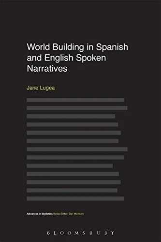 Cover of World Building in Spanish and English Spoken Narratives