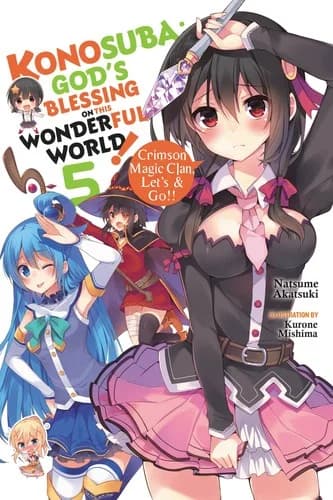 Konosuba: God's Blessing on This Wonderful World!, Vol. 5
