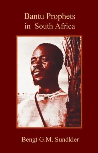 Cover of Bantu Prophets in South Africa