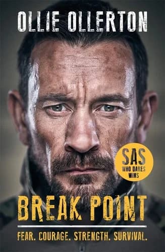 Cover of Break Point: SAS: Who Dares Wins: SAS: Who Dares Wins Host's Incredible True Story by Ollie Ollerton