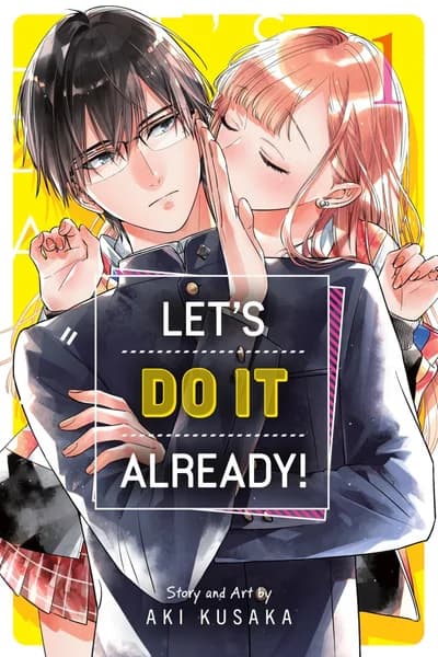 Cover of Let's Do It Already! Volume 7