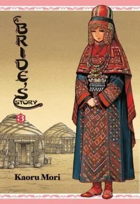 Cover of A Bride's Story Volume 3 Hardcover
