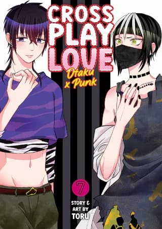 Cover of Crossplay Love Otaku x Punk Volume 7