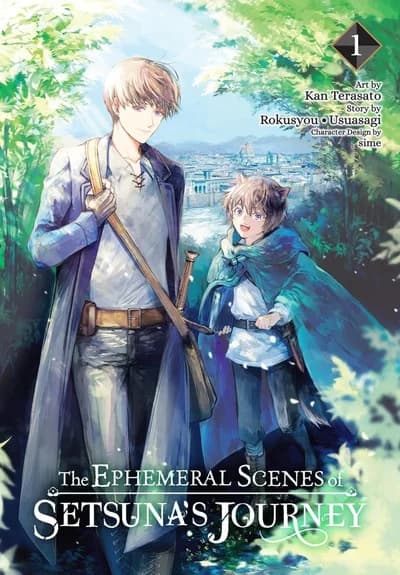 Cover of The Ephemeral Scenes of Setsuna's Journey Volume 2