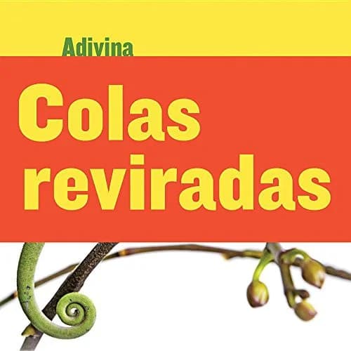 Cover of Colas Enroscadas (Twisty Tails)