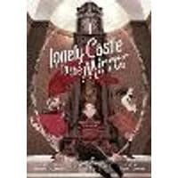 Cover of Lonely Castle in the Mirror (Manga) Vol. 4