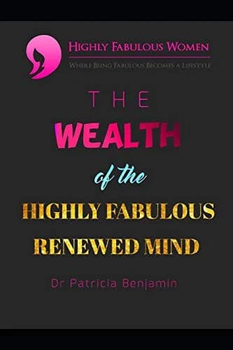 Cover of The Wealth of the Highly Fabulous Renewed Mind