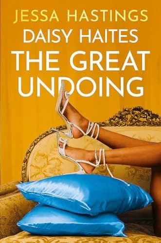 Daisy Haites: The Great Undoing by Jessa Hastings - Fiction - Paperback