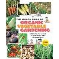 Cover of The Manga Guide to Organic Vegetable Gardening
