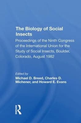 Cover of The Biology Of Social Insects