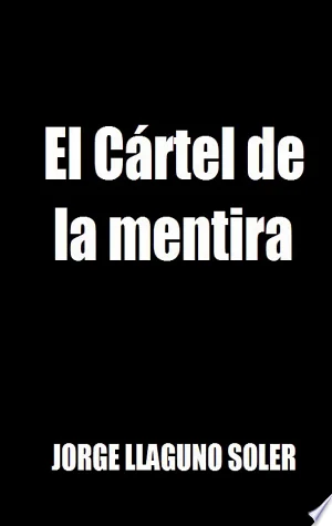 Cover of El Crtel de la mentira