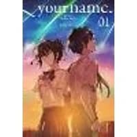 Cover of Your Name., Vol. 1 (Manga)