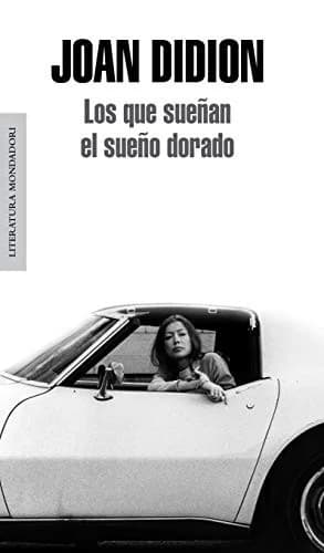 Cover of Los que sueñan el sueño dorado / Didion Anthology