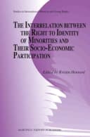 The Interrelation between the Right to Identity of Minorities and their Socio-economic Participation