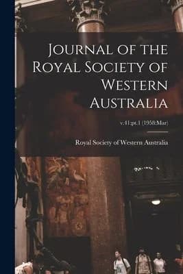 Cover of Journal of the Royal Society of Western Australia; v.41