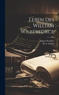 Cover of Leben des William Wilberforce