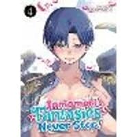 Cover of Tamamori's Fantasies Never Stop! Vol. 4