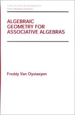 Cover of Algebraic Geometry for Associative Algebras