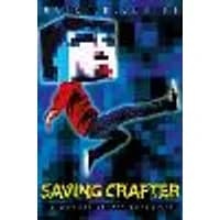 Cover of Saving Crafter: a Gameknight999 Adventure Volume 1