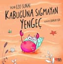 Kabuğuna Sığmayan Yengeç