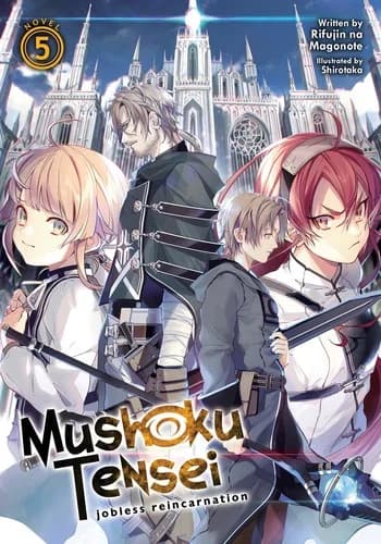 Cover of Mushoku Tensei: Jobless Reincarnation 5