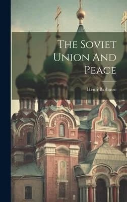 Cover of The Soviet Union And Peace
