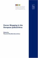 Forum Shopping in the European Judicial Area