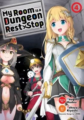 Cover of My Room is a Dungeon Rest Stop  Vol. 4