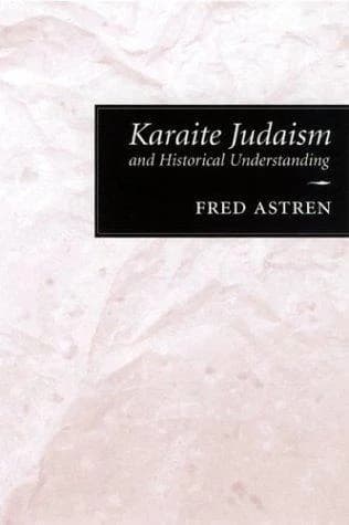 Cover of Karaite Judaism and Historical Understanding