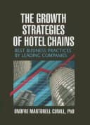 The Growth Strategies of Hotel Chains