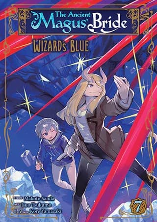Cover of The Ancient Magus' Bride: Wizard's Blue Volume 7