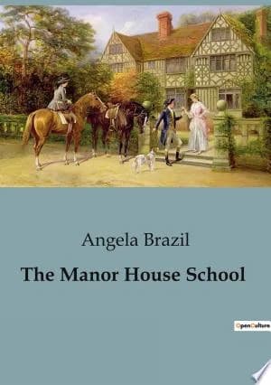 Cover of The Manor House School