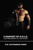 A Harvest of G.O.L.D.